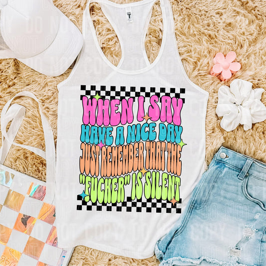 When I Say Have A Nice Day -  TRANSFER (SBB)