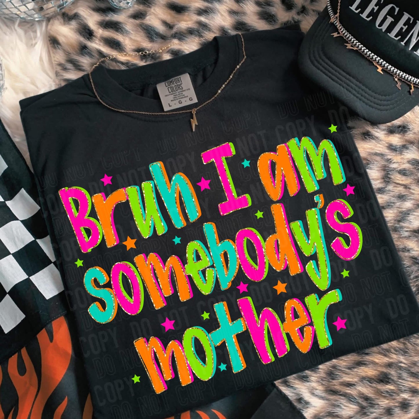 Bruh I Am Somebody's Mother - TRANSFER (SBB)