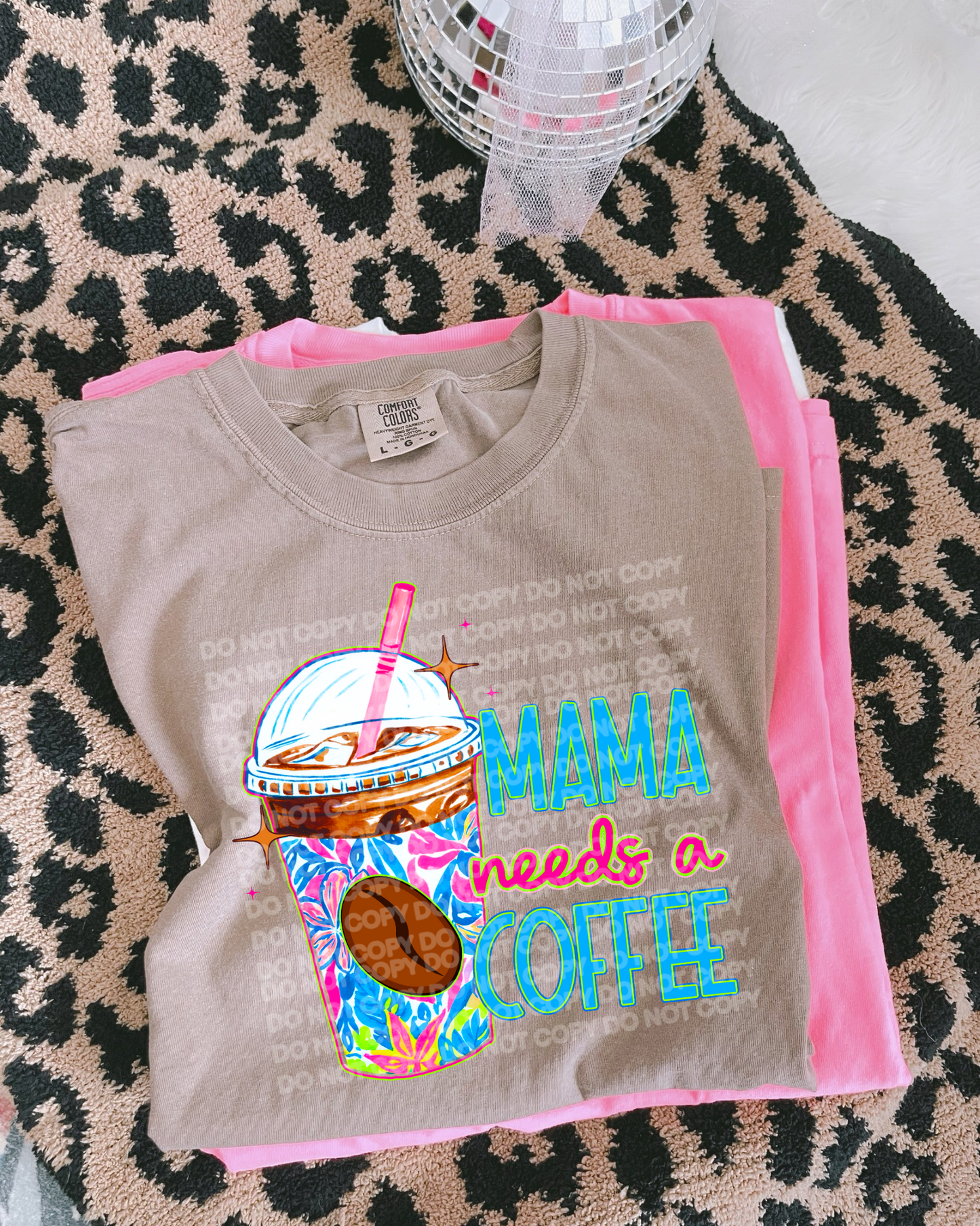 Mama Needs A Coffee 3 -  TRANSFER (SC)