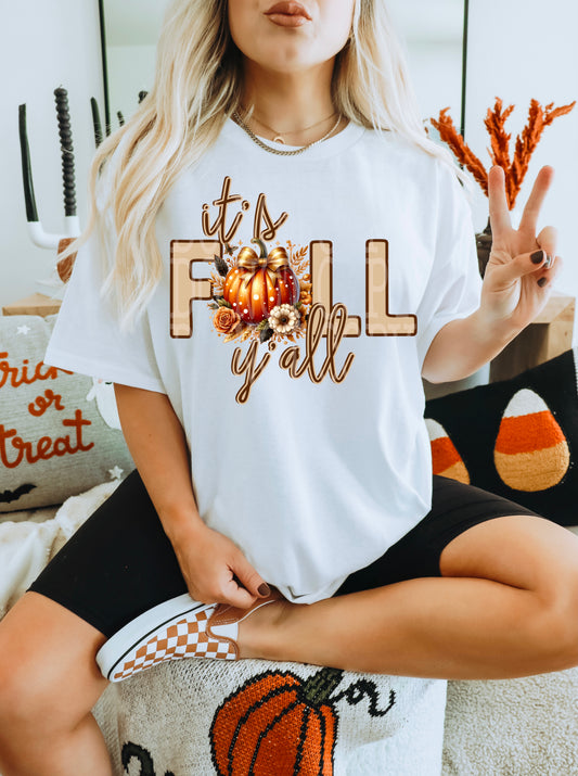 It's Fall Y'all -  Transfers (DD)