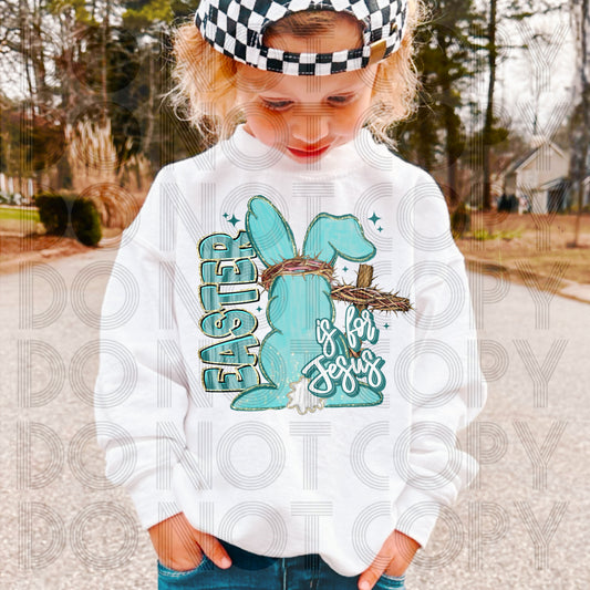 Easter Is For Jesus / Blue  TRANSFER (RH)