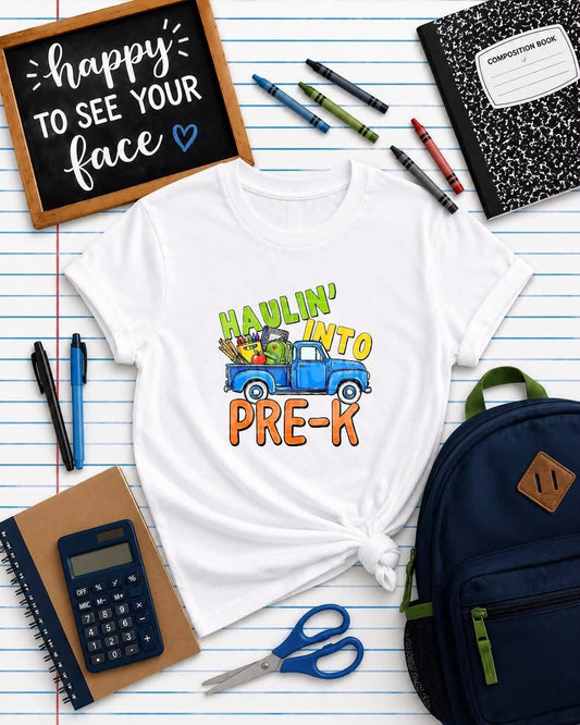 Haulin' Into Pre- K  -  TRANSFER (PH)