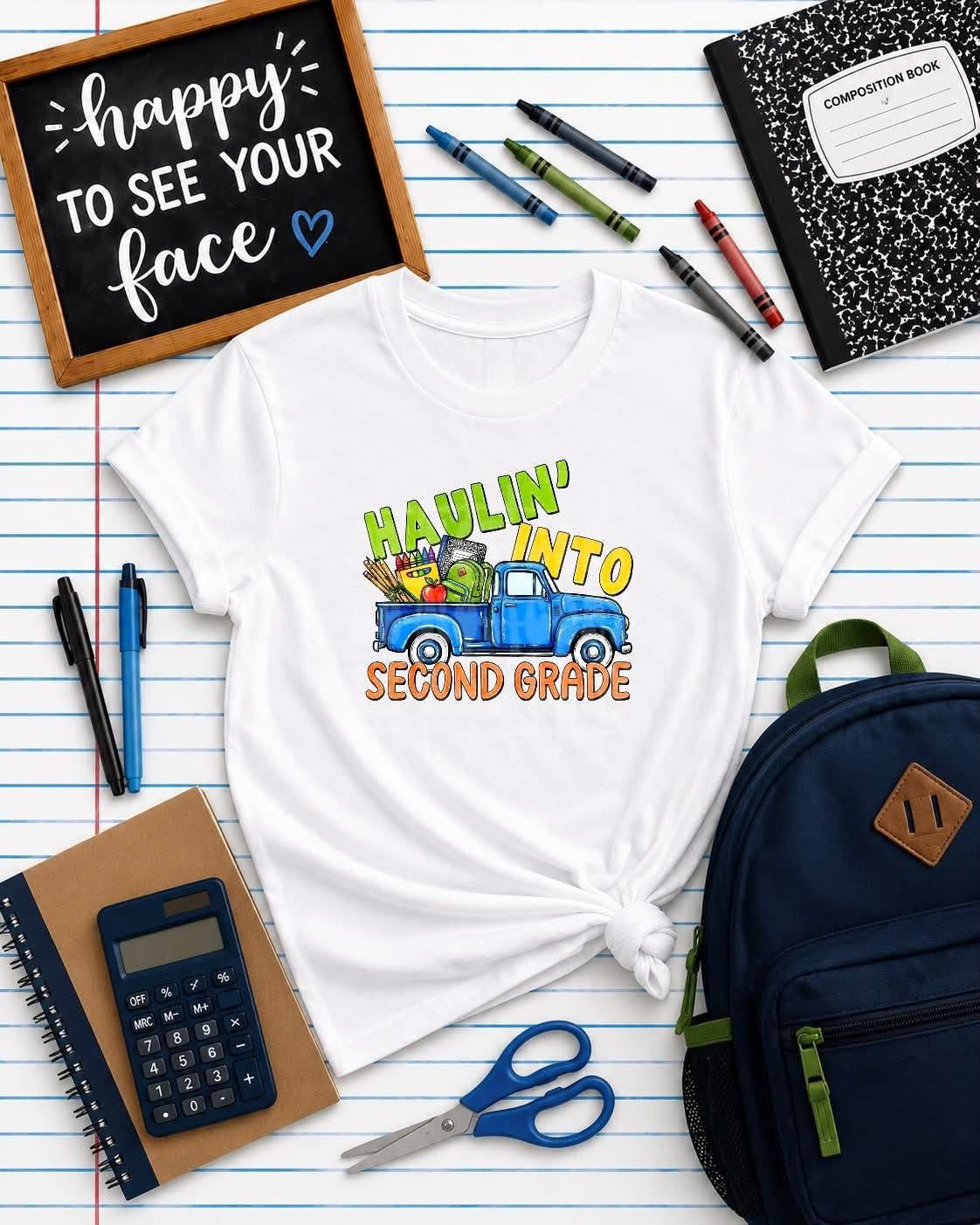 Haulin' Into Second Grade  -  TRANSFER (PH)