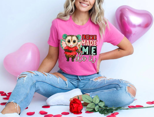 Love Made Me Do It - TRANSFER (CST)