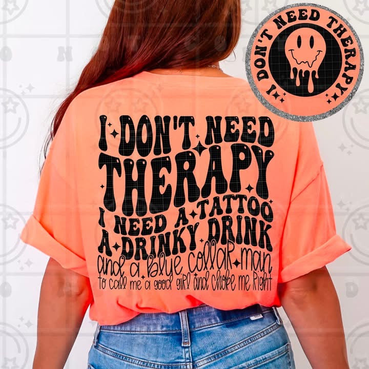 I Don't Need Therapy - Transfer (HW)