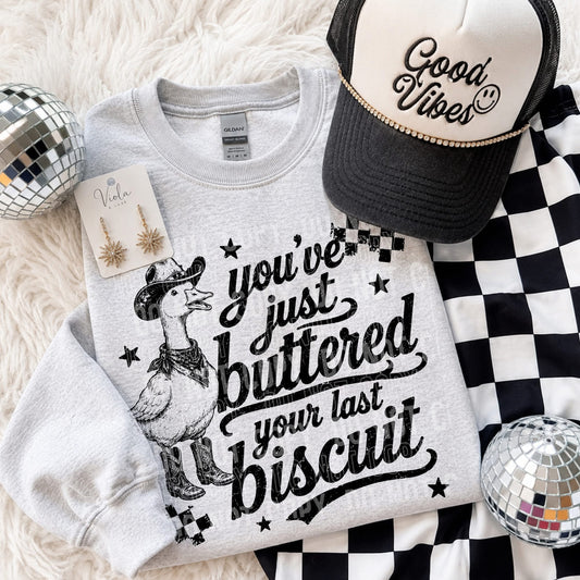 You've Just Buttered Your Last Biscuit - Transfers (SBB)