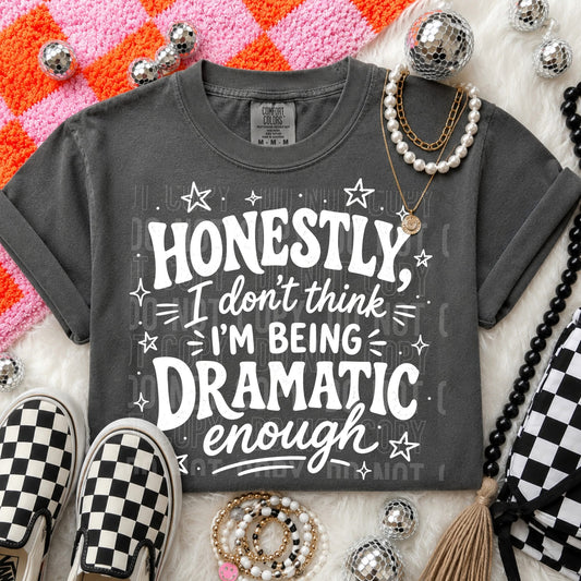 Honestly, I Don't Think I'm Being Dramatic  - Transfers (SBB)