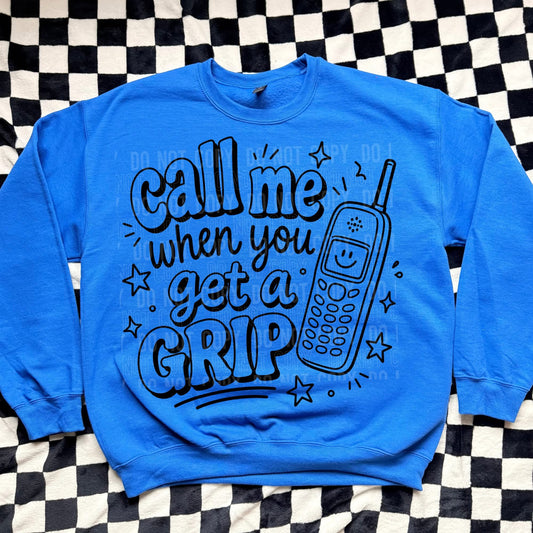 Call Me When You Get A Grip  - Transfers (SBB)