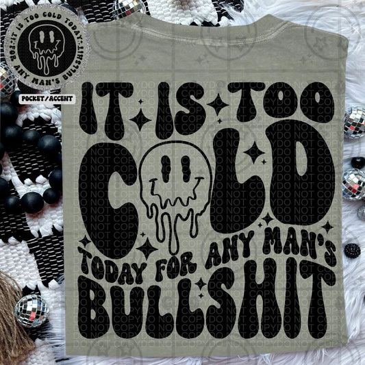 It Is Too Cold -  TRANSFERS (HW & CML)