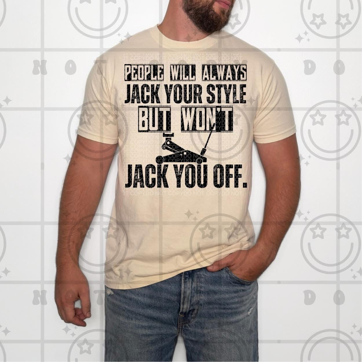 People Will Always Jack Your Style -  TRANSFERS (HW & CML)