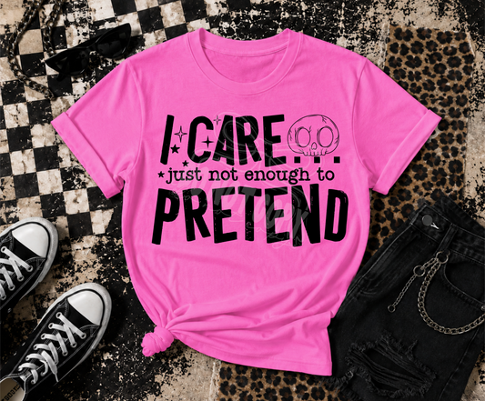 I Care Just Not Enough - TRANSFER (CST)