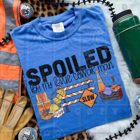 Spoiled By The Blue Collar Man - TRANSFER (HW)