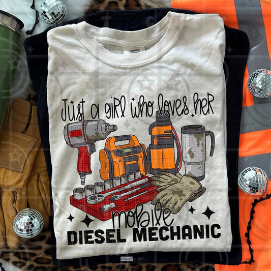 Just A Girl Who Loves Her Diesel Mechanic - TRANSFER (HW)