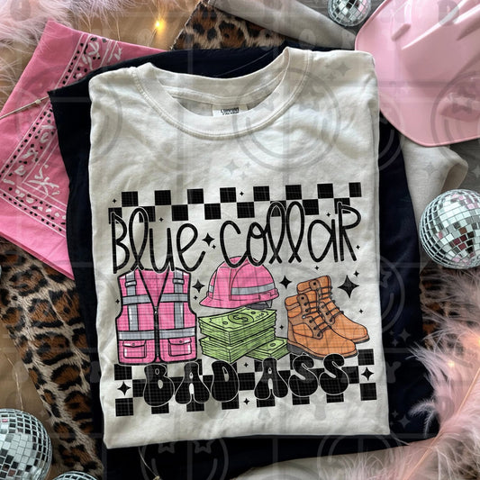 Blue Collar Bad Ass - TRANSFER (HW)