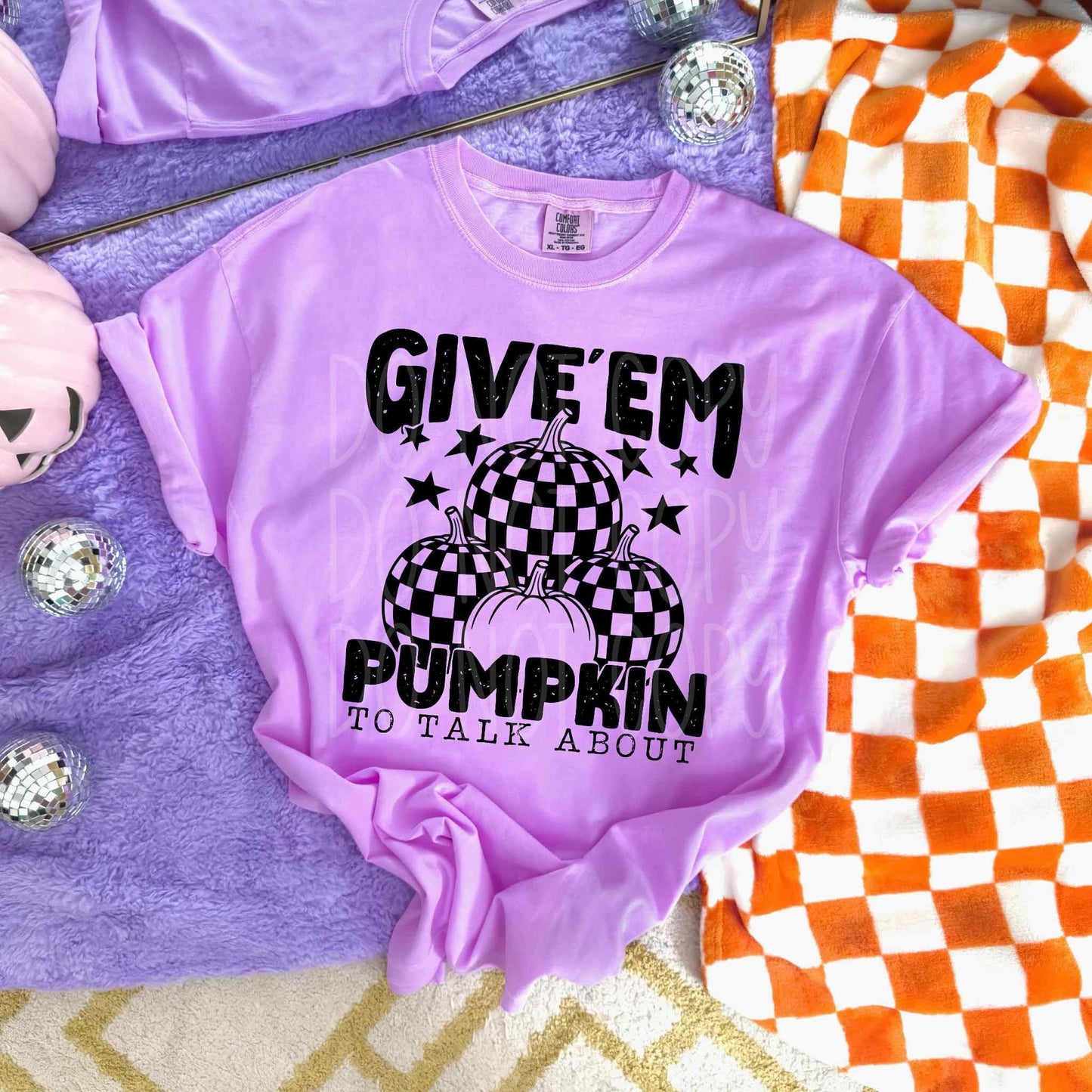 Give Em Pumpkin To Talk About - TRANSFER (PH)