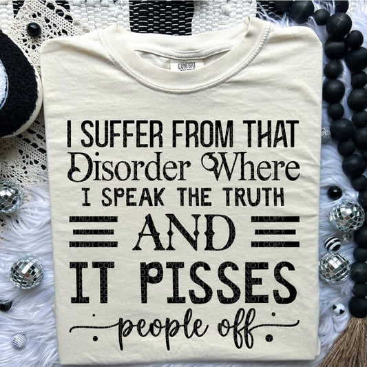 I Suffer From That Disorder Where I Speak The Truth - TRANSFER (CF)