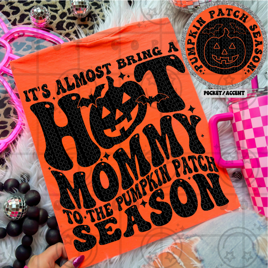It's Almost Bring A Hot Mommy - Transfer (HW)
