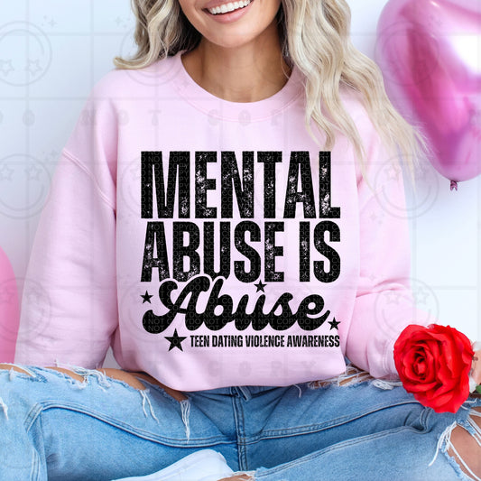 Mental Abuse Is Abuse Teen Dating Violence Awareness - TRANSFER (HW)
