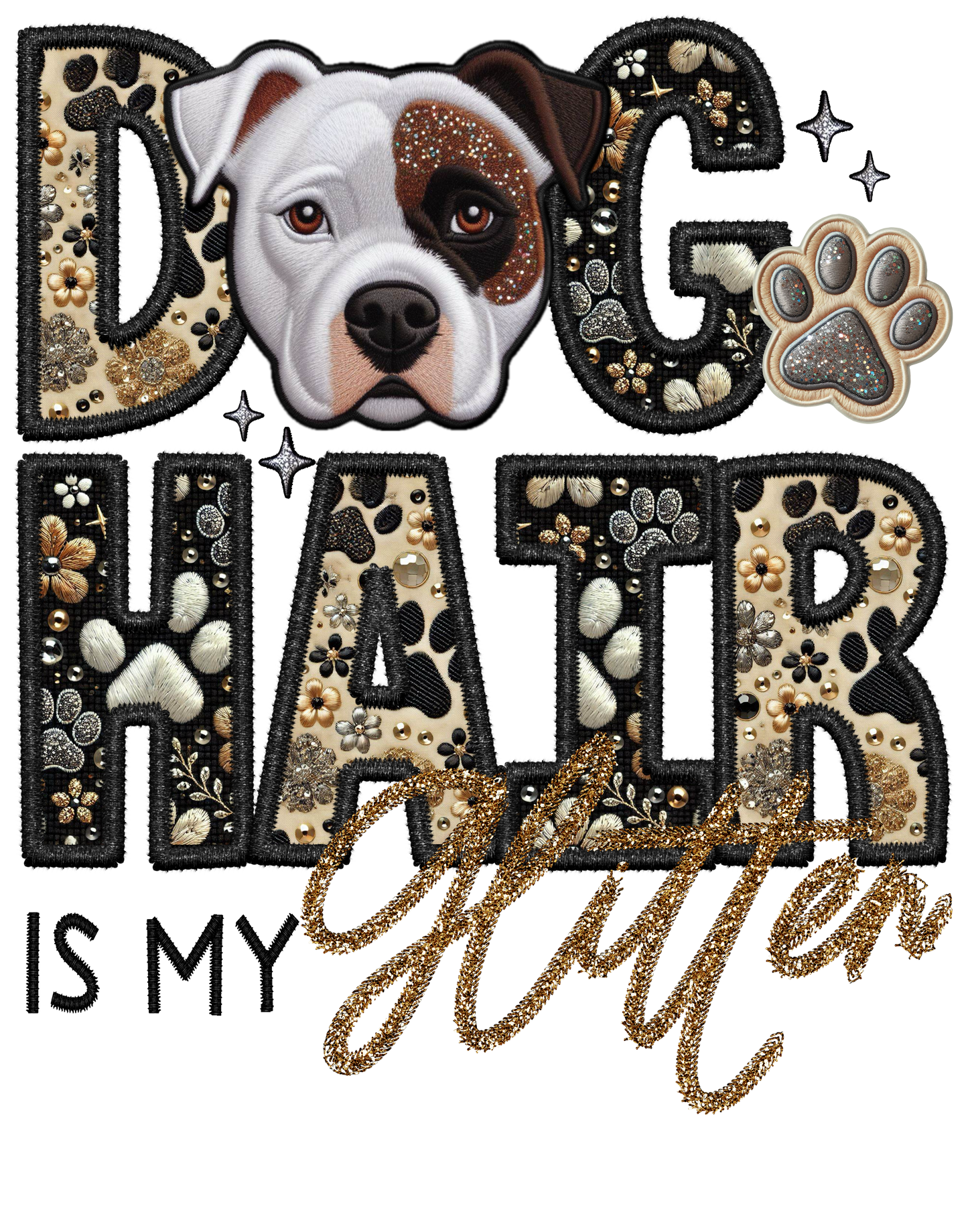 Dog Hair is My Glitter - Transfer (TGG)