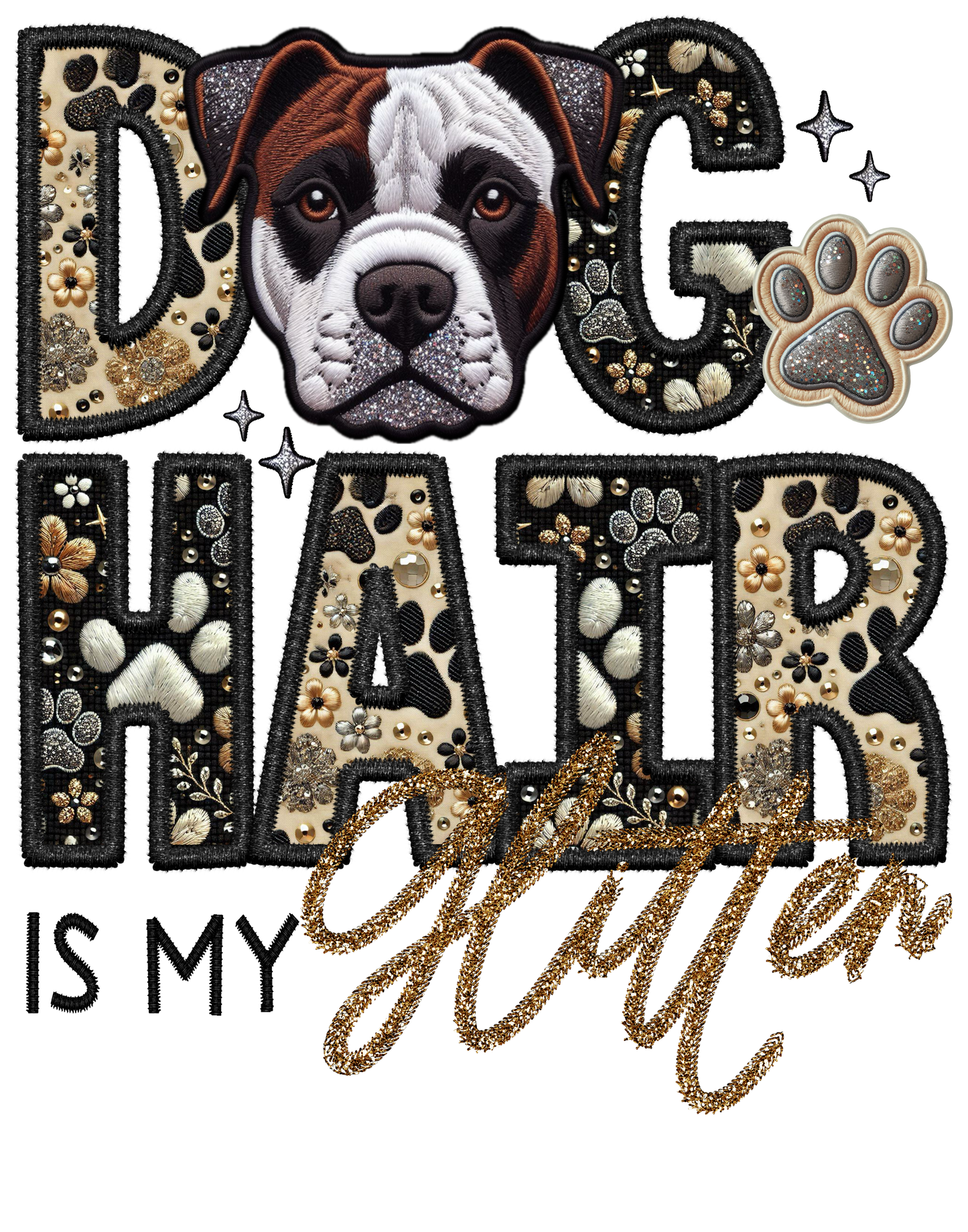 Dog Hair is My Glitter - Transfer (TGG)