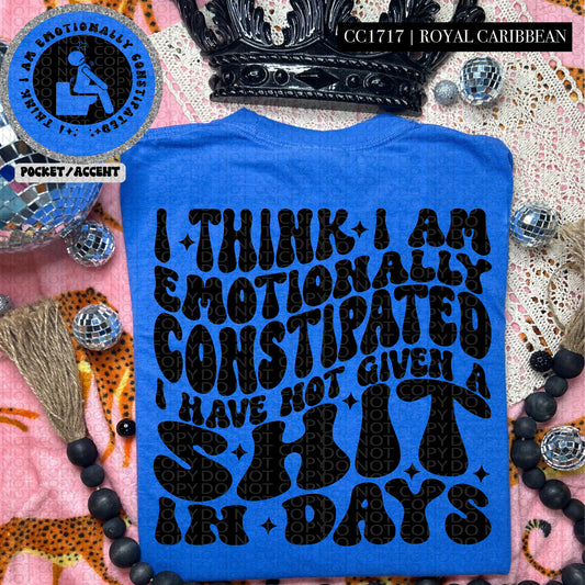 I Think I Am Emotionally Constipated - Transfer (HW)