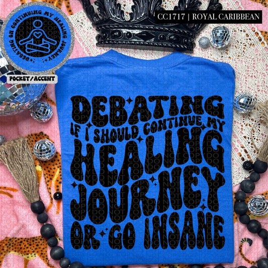 Debating I I Should Continue My Healing Journey - Transfer (HW)