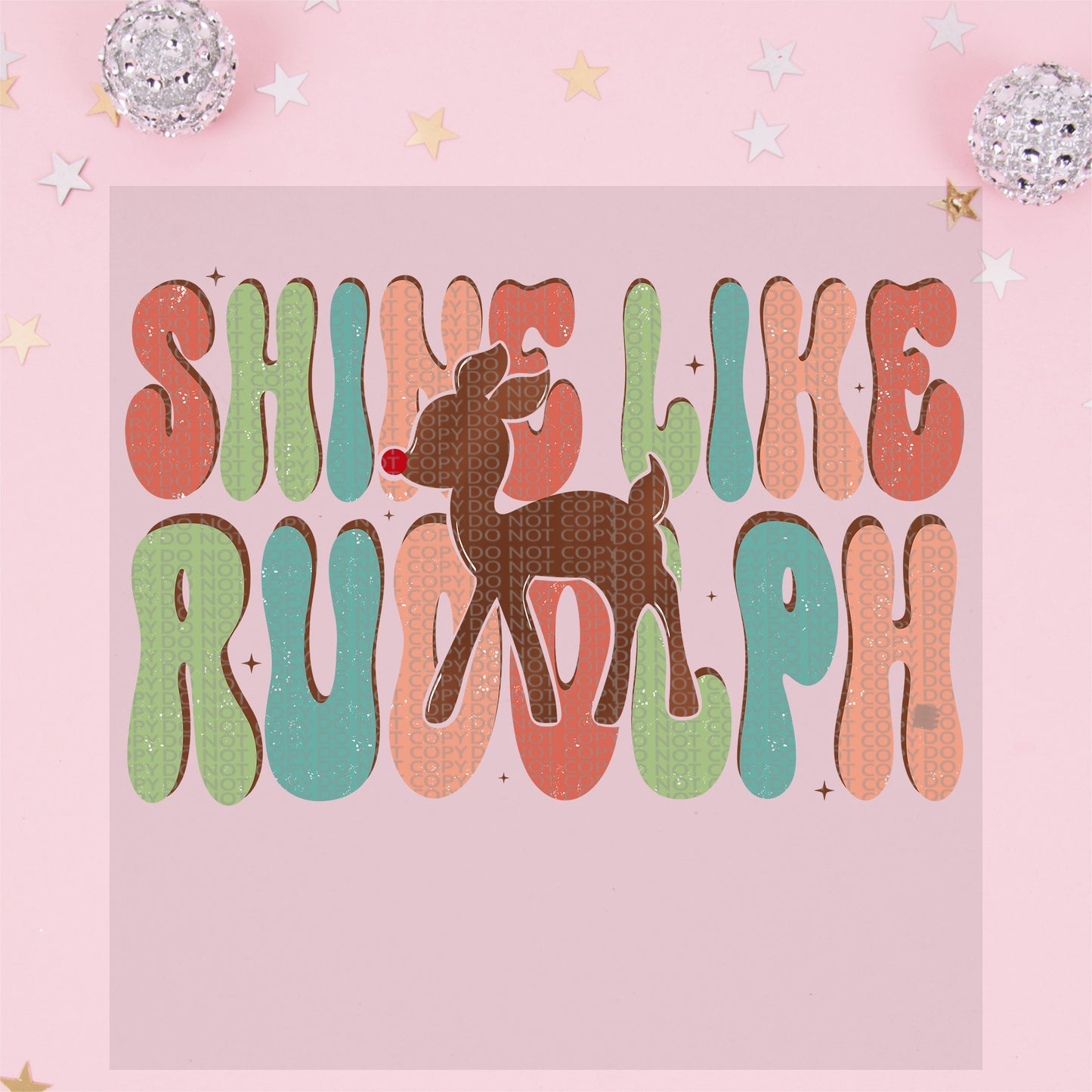 Shine Like Rudolph  - TRANSFER (TGG)