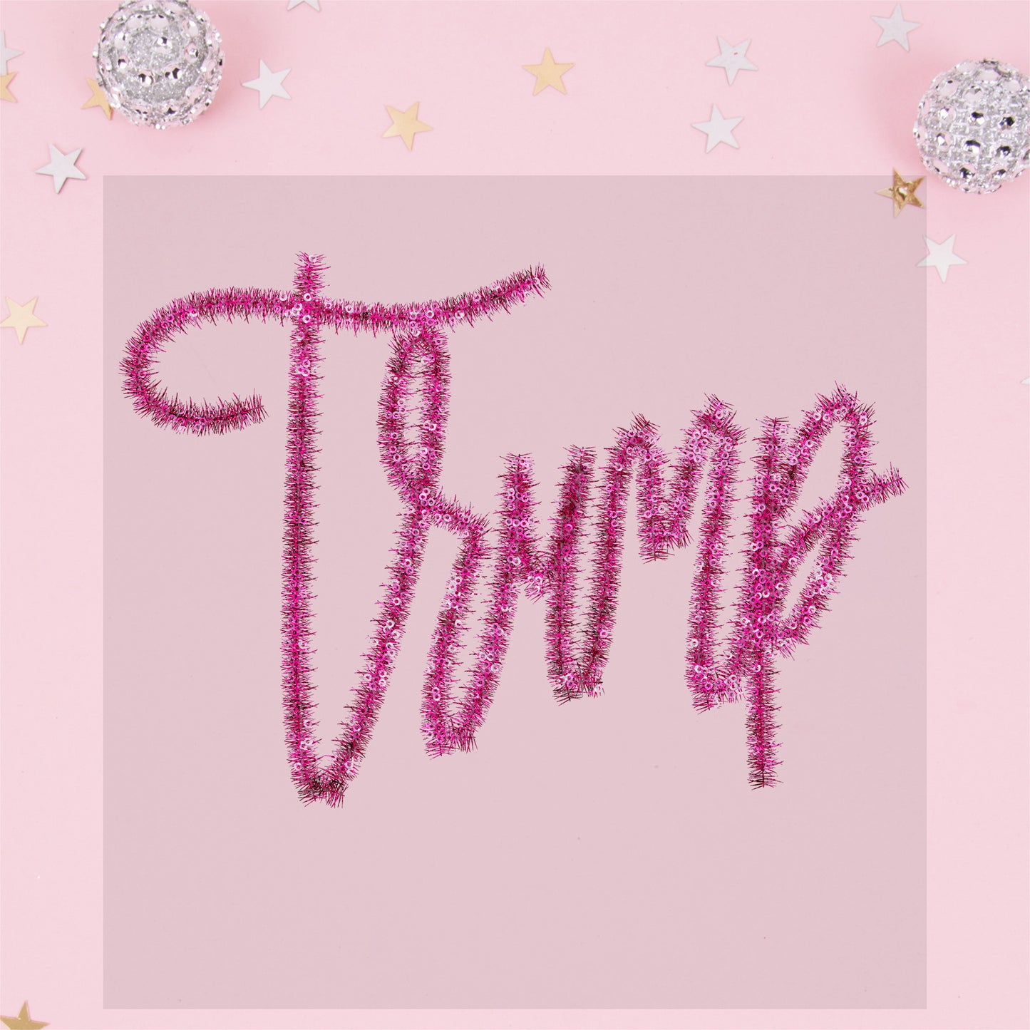 Trump Faux Tinsel Pink - TRANSFER (TGG)