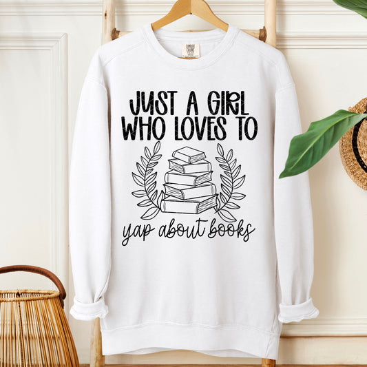 Just A Girl Who Loves To Yap About Books / Black  - TRANSFER (SDD)