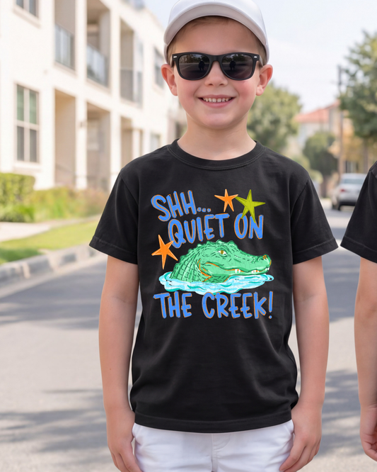 Shhh Quiet On The Creek BLUE- TRANSFER (CC)