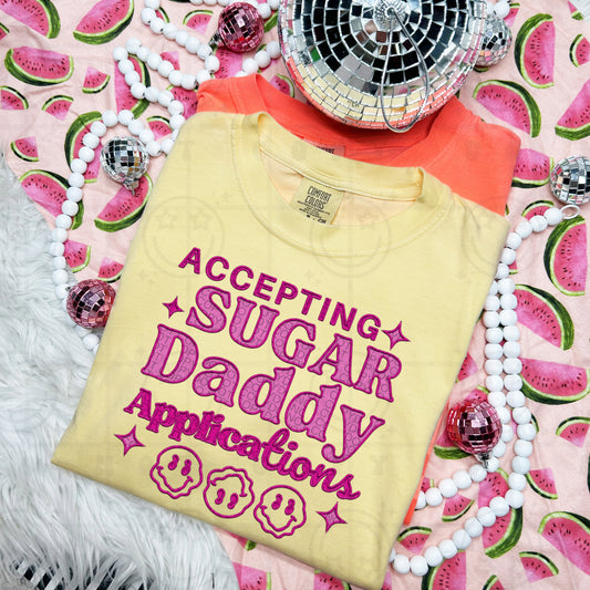 Accepting Sugar Daddy Applications Faux Embroidery  -  TRANSFERS (HW)