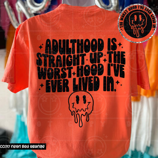 Adulthood is Straight Up The Worst Hood I've Ever Lived In - Transfer (HW)