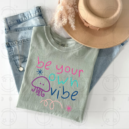 Be Your Own Vibe  -  TRANSFERS (HW)