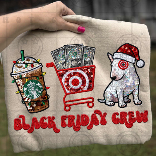 Black Friday Crew - TRANSFER (HW)