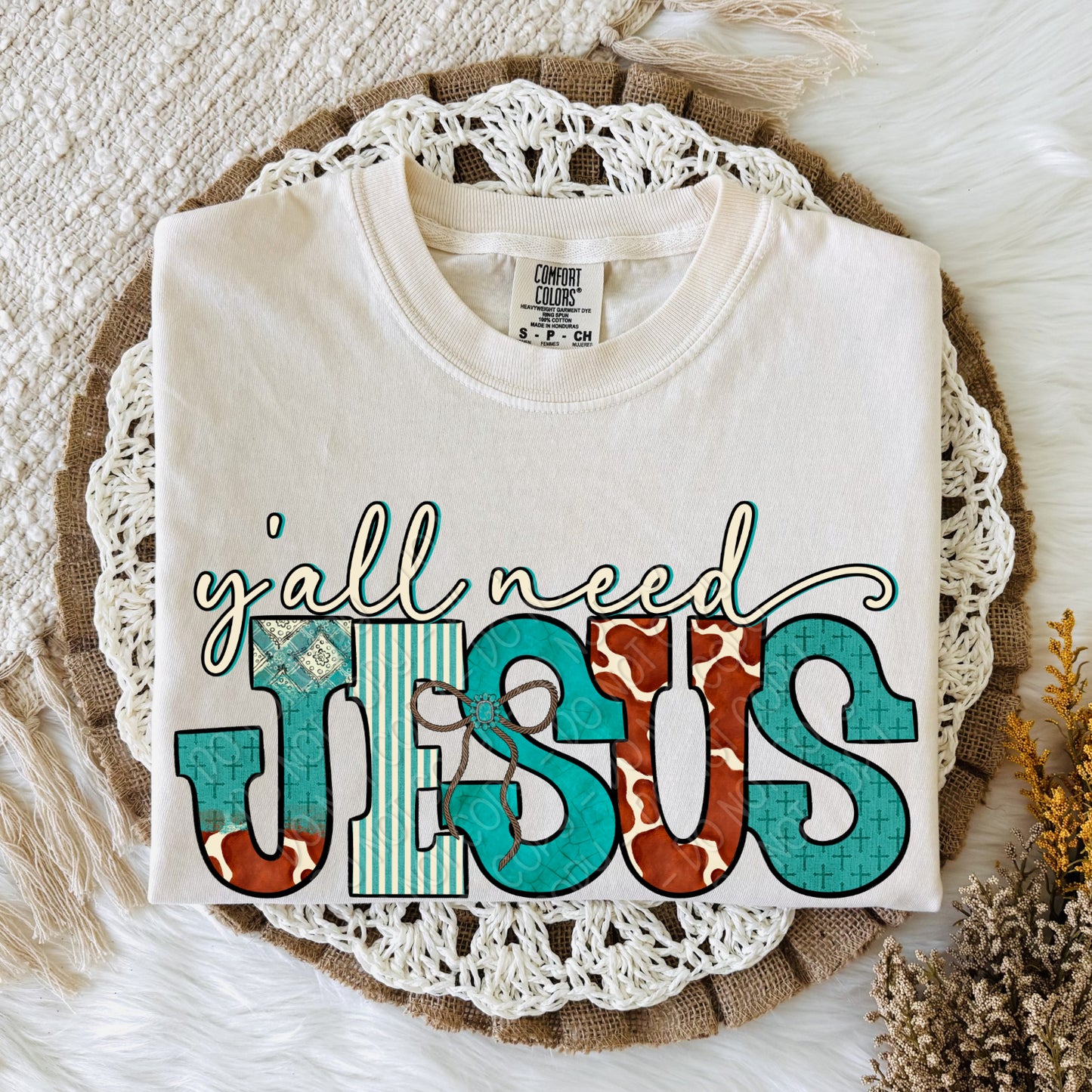 Y'all Need Jesus  - TRANSFER (DW)