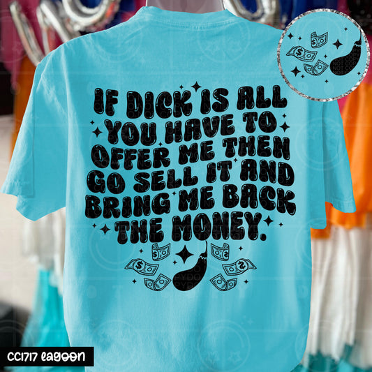 If Dick Is All You Have To Offer Me Then Go Sell It - Transfer (HW)