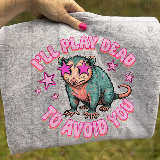 I'll Play Dead - TRANSFER (HW)