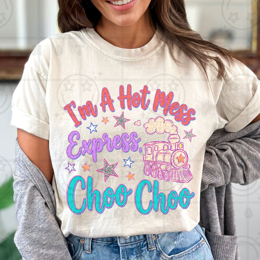 I'm A Hot Mess - TRANSFER (HW)