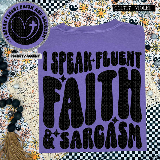 I Speak Fluent Faith & Sarcasm - Transfer (HW)