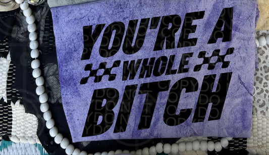 You're A Whole -   TRANSFER (HW)