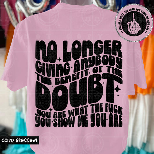 No Longer Giving Anybody The Benefit of The Doubt - Transfer (HW)