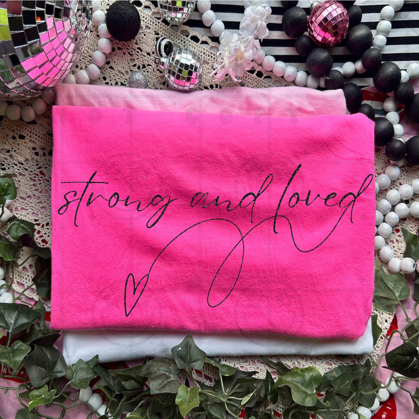 Strong And Loved - TRANSFER (HW)