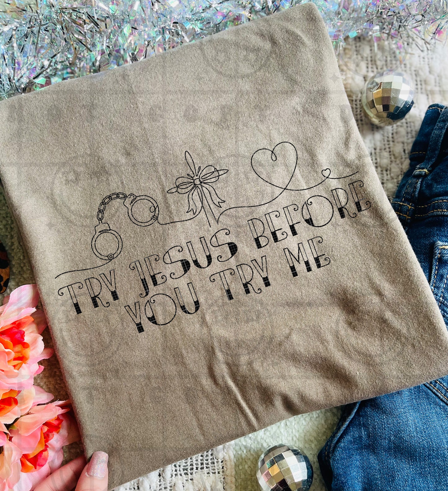 Try Jesus Before You - TRANSFER (HW)